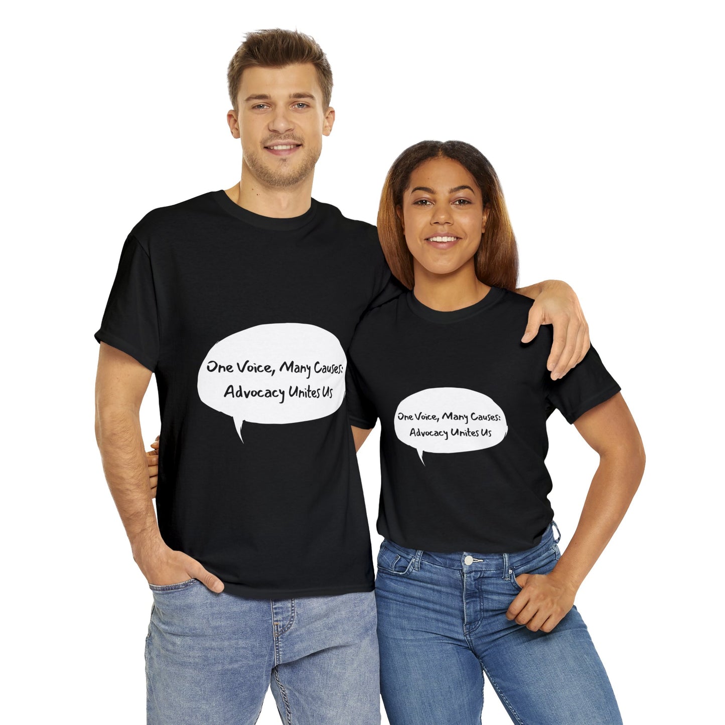 Unisex T-Shirt - One Voice, Many Causes: Advocacy Unites Us