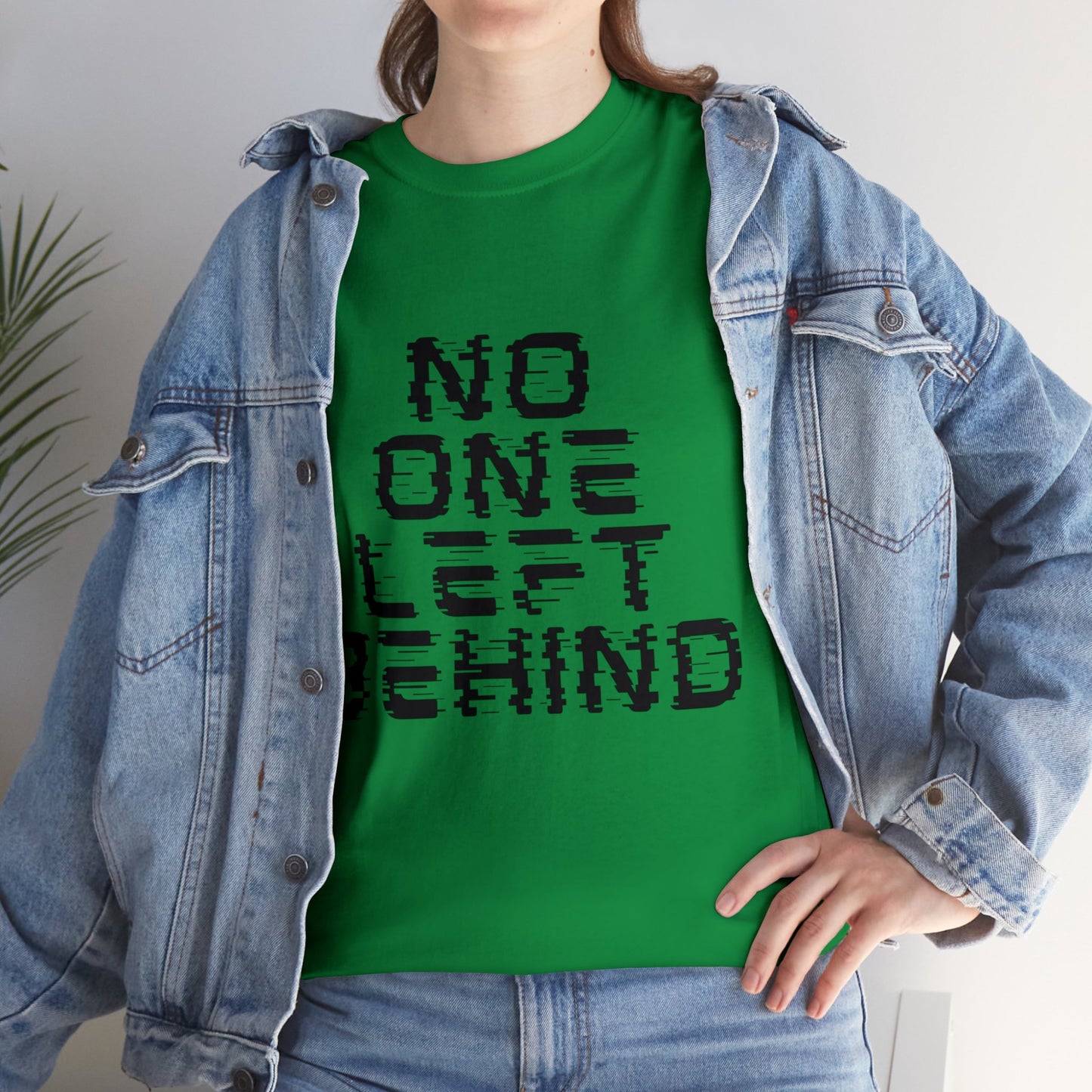 Unisex T-Shirt - No One Left Behind