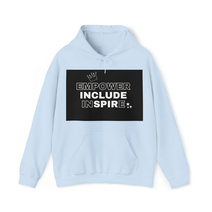 Unisex Hooded Sweatshirt - Empower, Include, Inspire