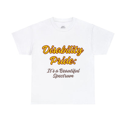 Unisex T-Shirt - Disability Pride: It's a Beautiful Spectrum