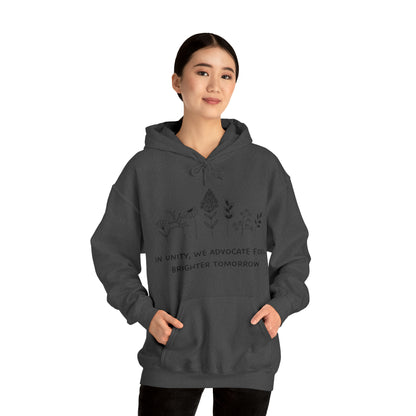 Unisex Hooded Sweatshirt - In Unity, We Advocate for a Brighter Tomorrow