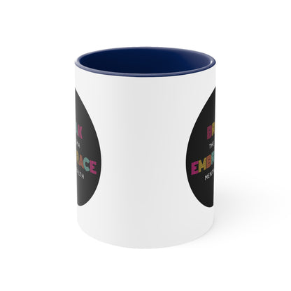 Accent Coffee Mug - Break the Stigma, Embrace Mental Health