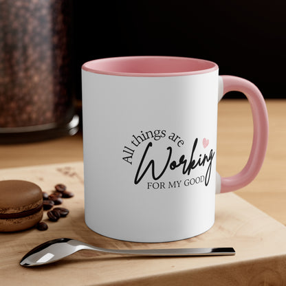 Accent Coffee Mug - All things are working for my good