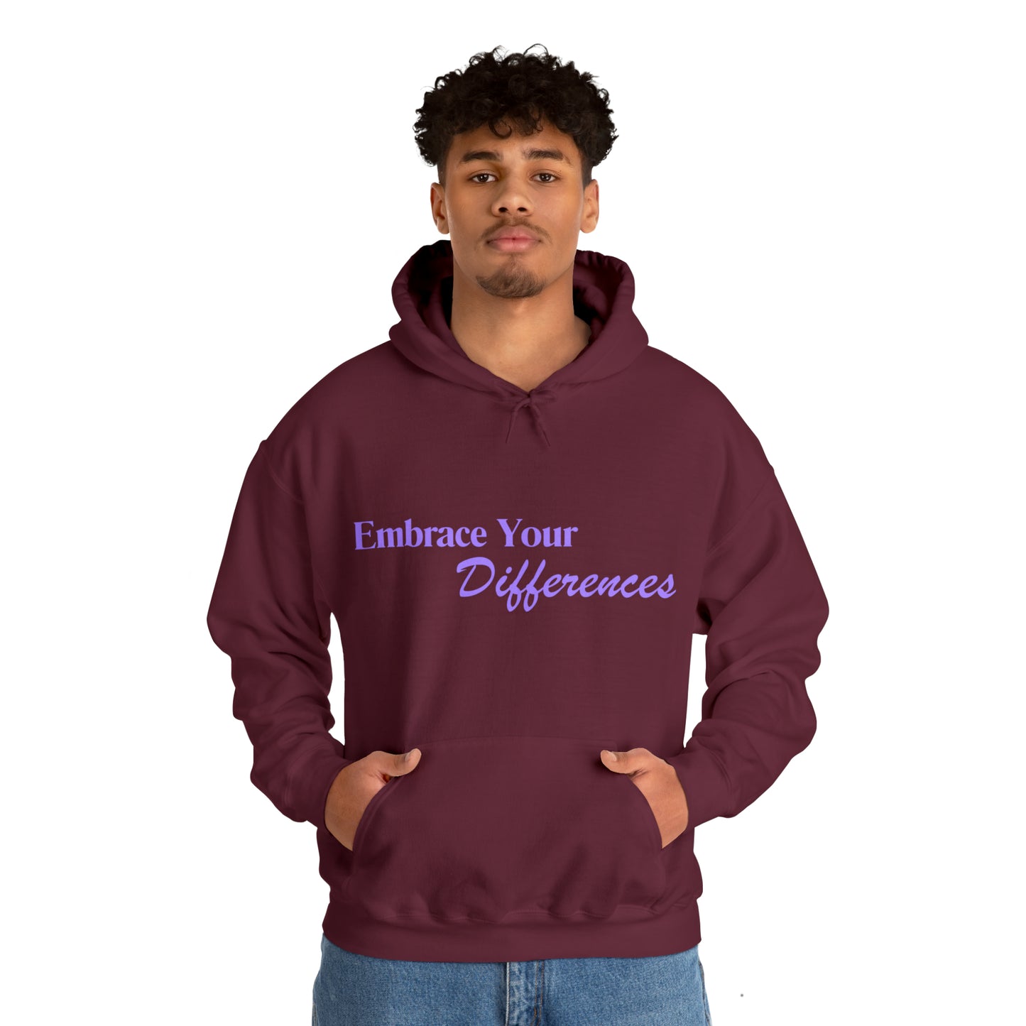 Unisex Hooded Sweatshirt - Embrace Your Differences