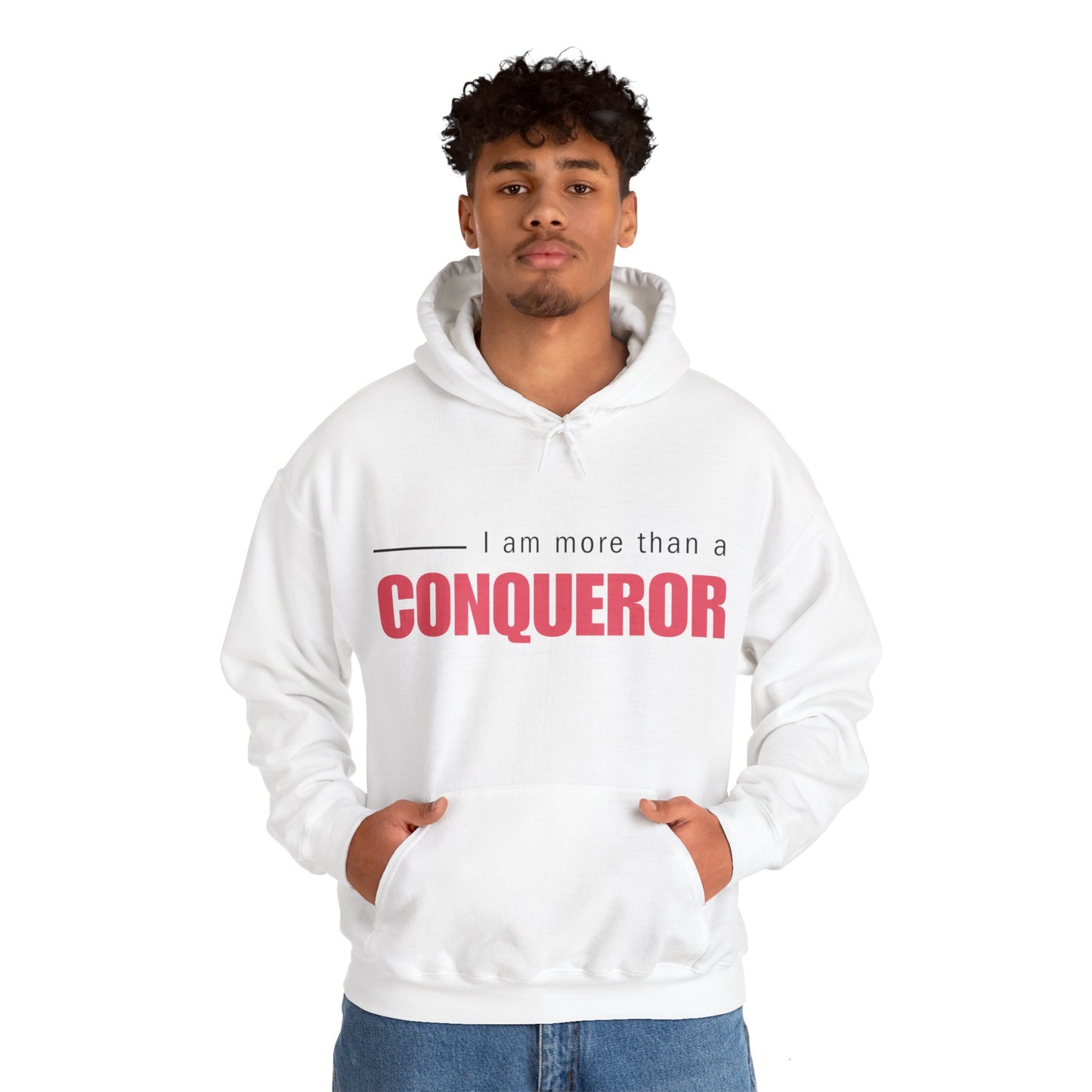 Unisex Hooded Sweatshirt - I am more than a conqueror