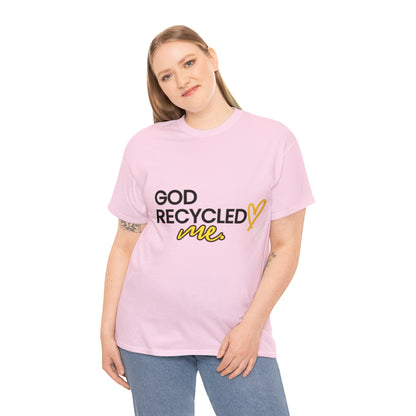 Unisex Heavy Cotton Tee - God recycled me