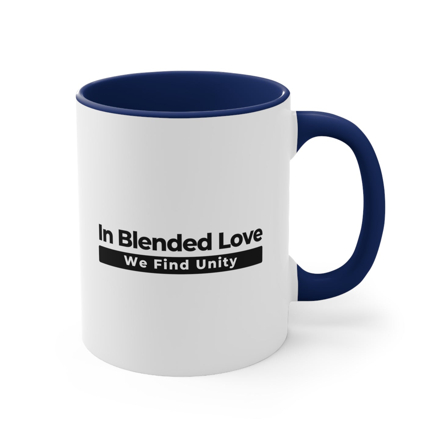 Accent Coffee Mug - In Blended Love, We Find Unity