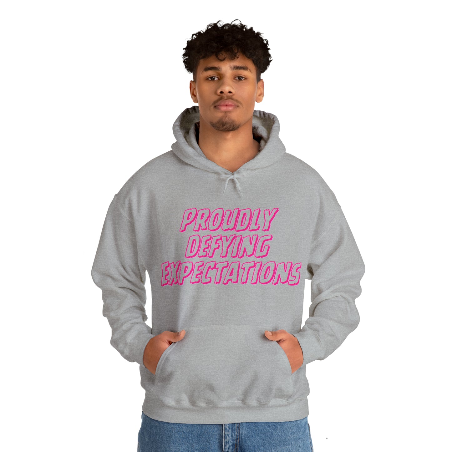 Unisex Hooded Sweatshirt - Proudly Defying Expectations