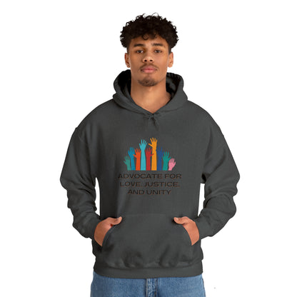 Unisex Hooded Sweatshirt - Advocate for Love, Justice, and Unity