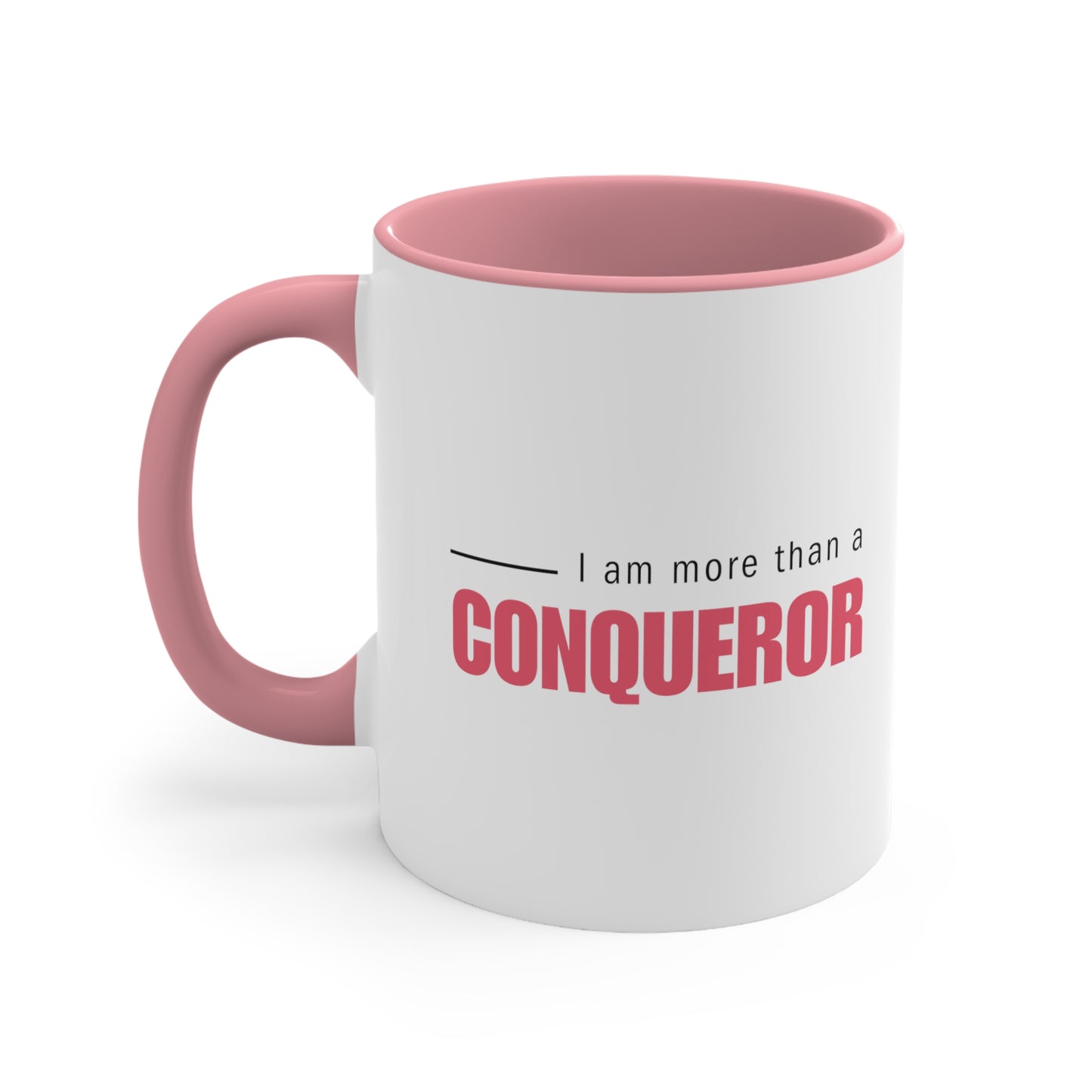 Accent Coffee Mug - I am more than a conqueror