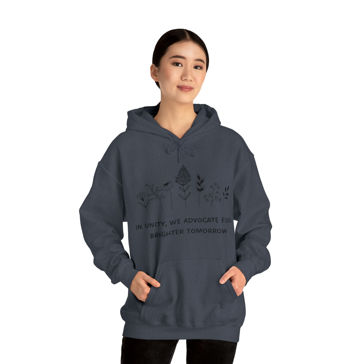 Unisex Hooded Sweatshirt - In Unity, We Advocate for a Brighter Tomorrow