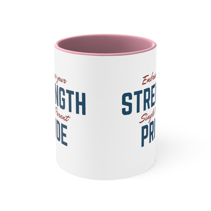 Accent Coffee Mug - Embrace Your Strength