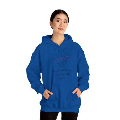 Unisex Hooded Sweatshirt - Strength in Diversity: Celebrating Blended Families