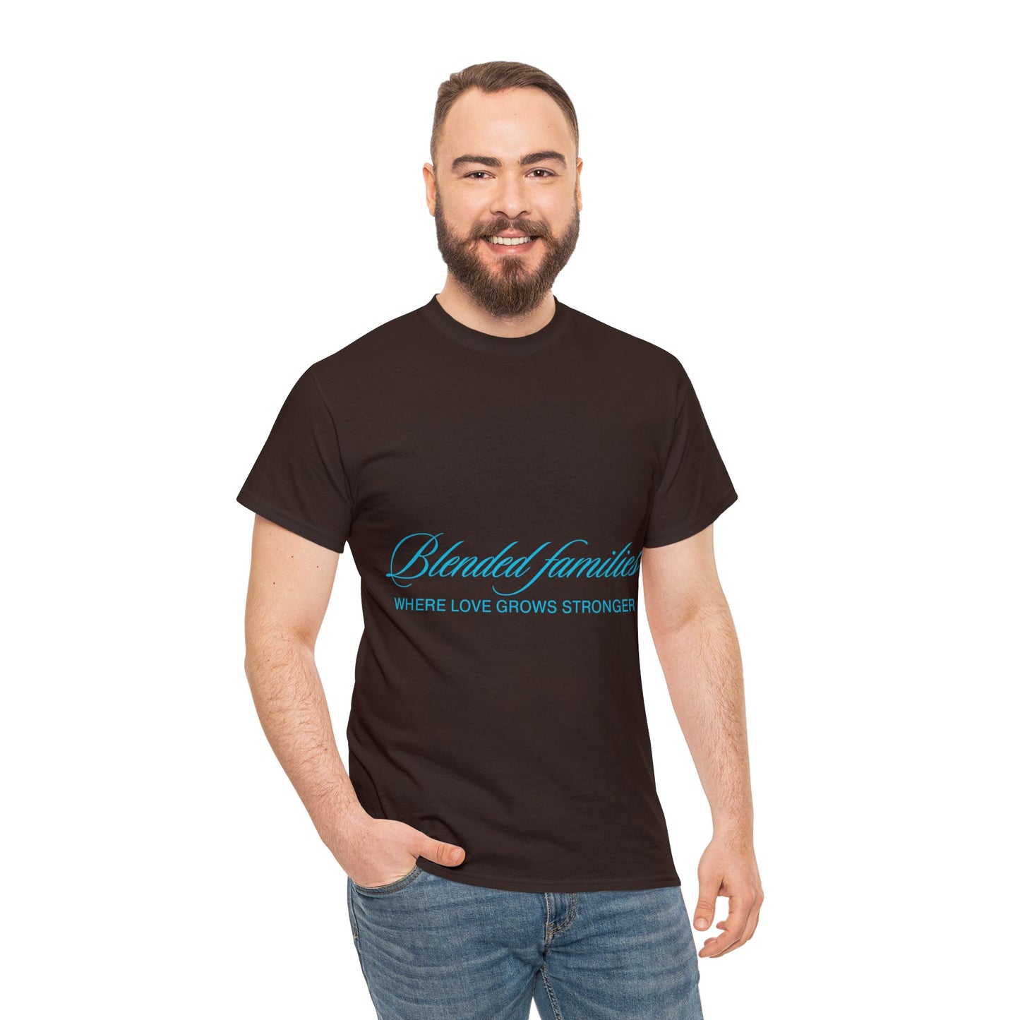 Unisex T-Shirt - Blended Families: Where Love Grows Stronger