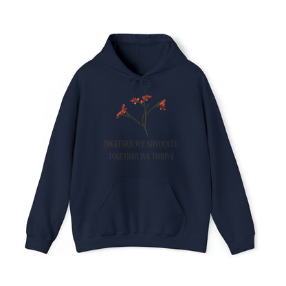 Unisex Hooded Sweatshirt - Together We Advocate, Together We Thrive