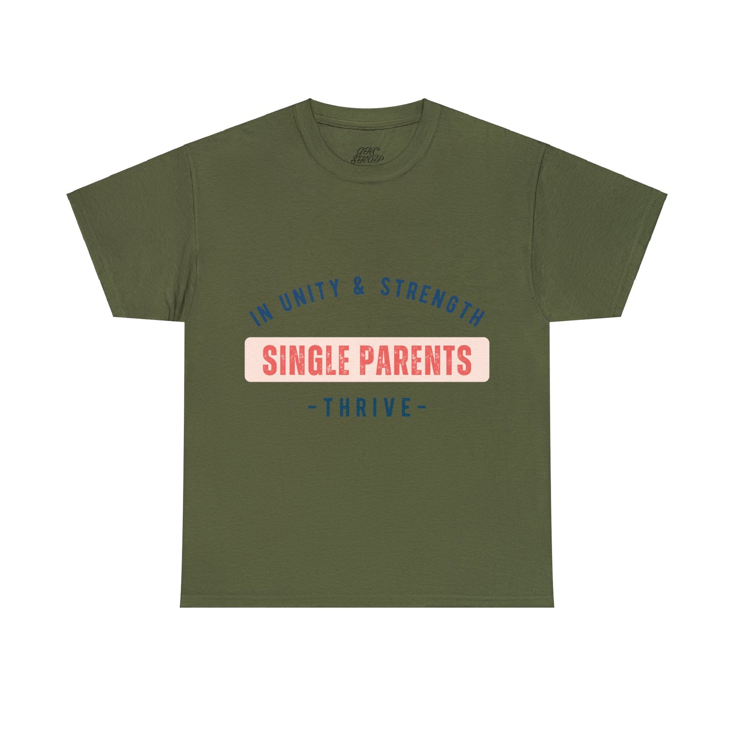 Unisex T-Shirt - In Unity and Strength, Single Parents Thrive