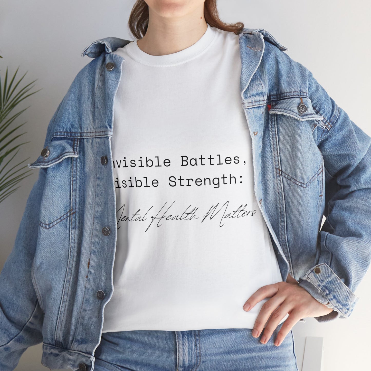 Unisex Heavy Cotton Tee - Invisible Battles, Visible Strength: Mental Health Matters