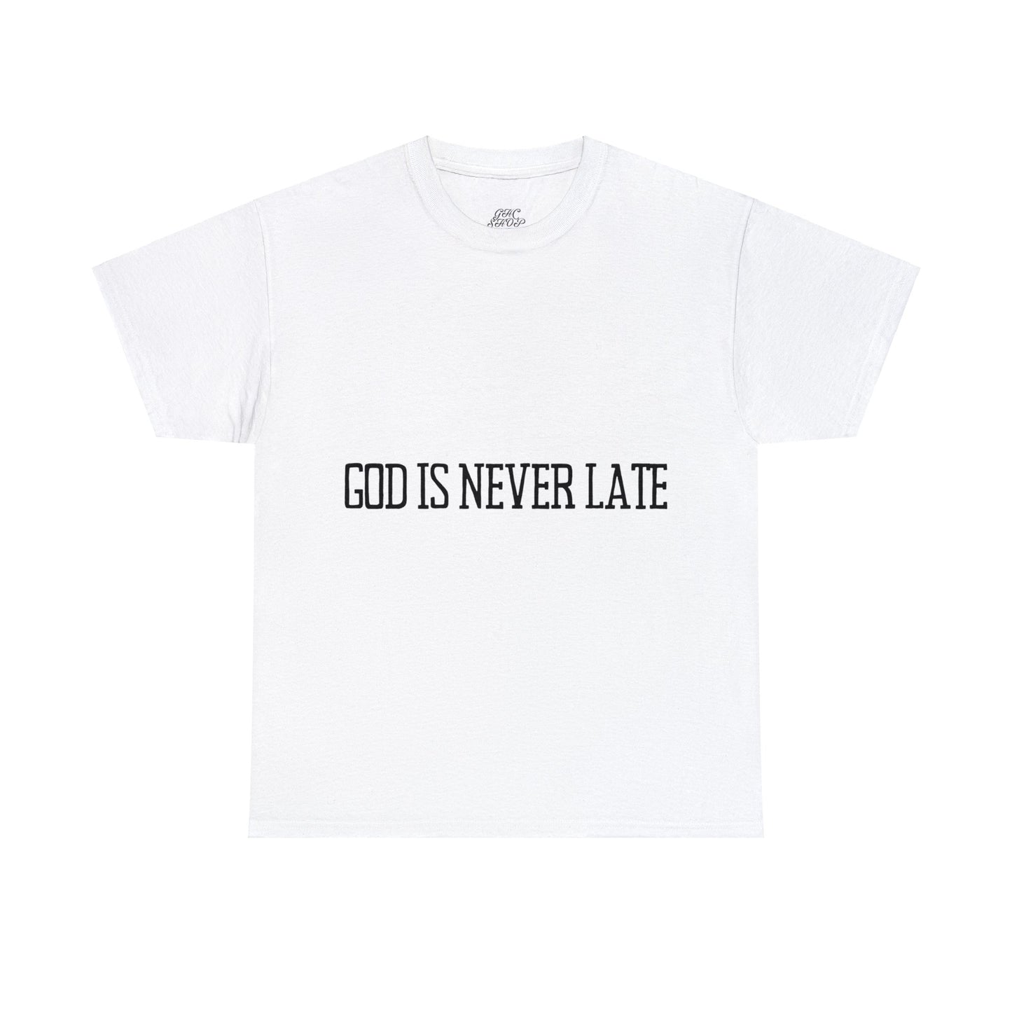 Unisex Heavy Cotton Tee - God is never late