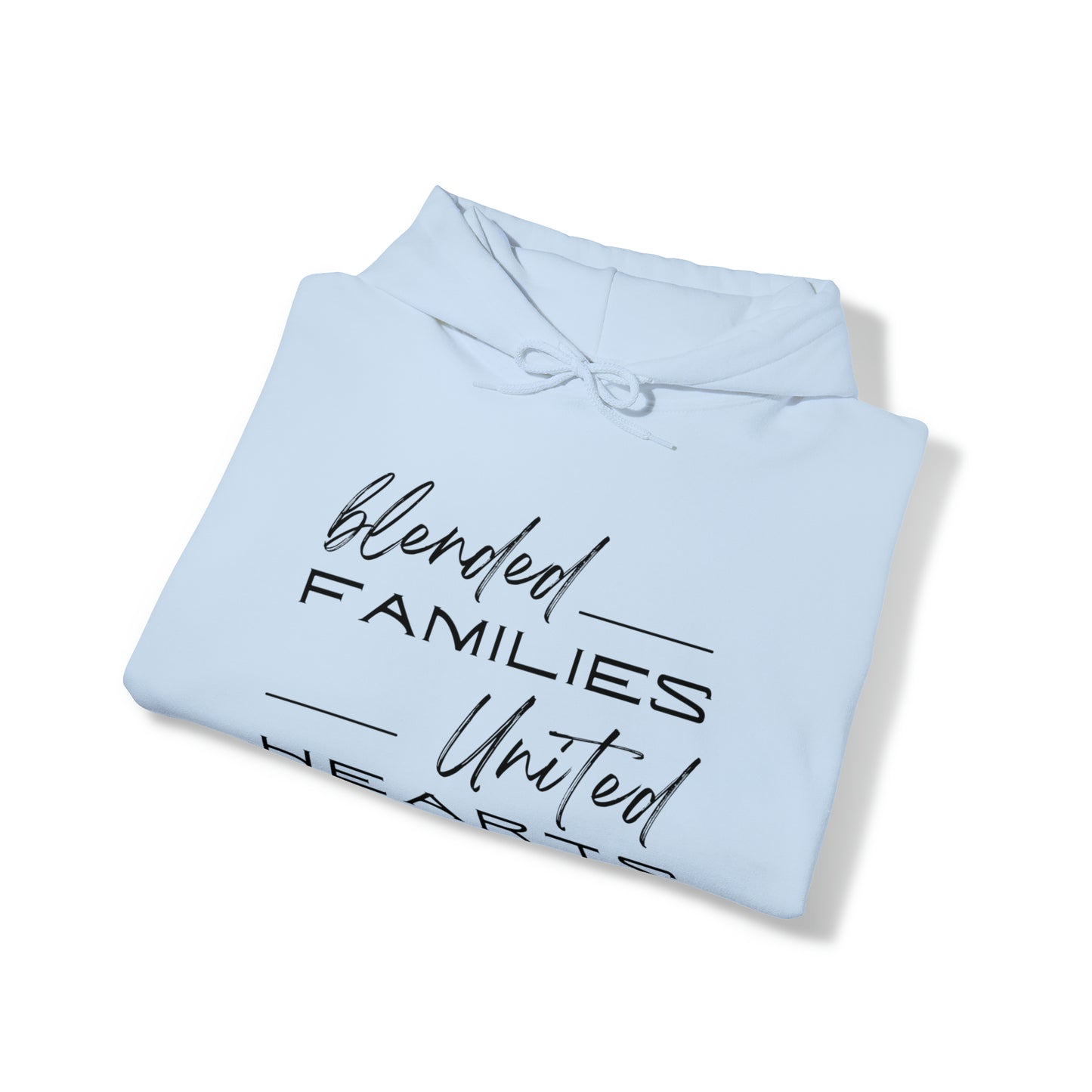 Unisex Hooded Sweatshirt - Blended Families, United Hearts