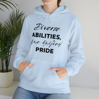 Unisex Hooded Sweatshirt - Diverse Abilities, One Unified Pride