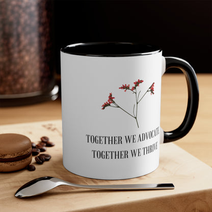 Accent Coffee Mug - Together We Advocate, Together We Thrive