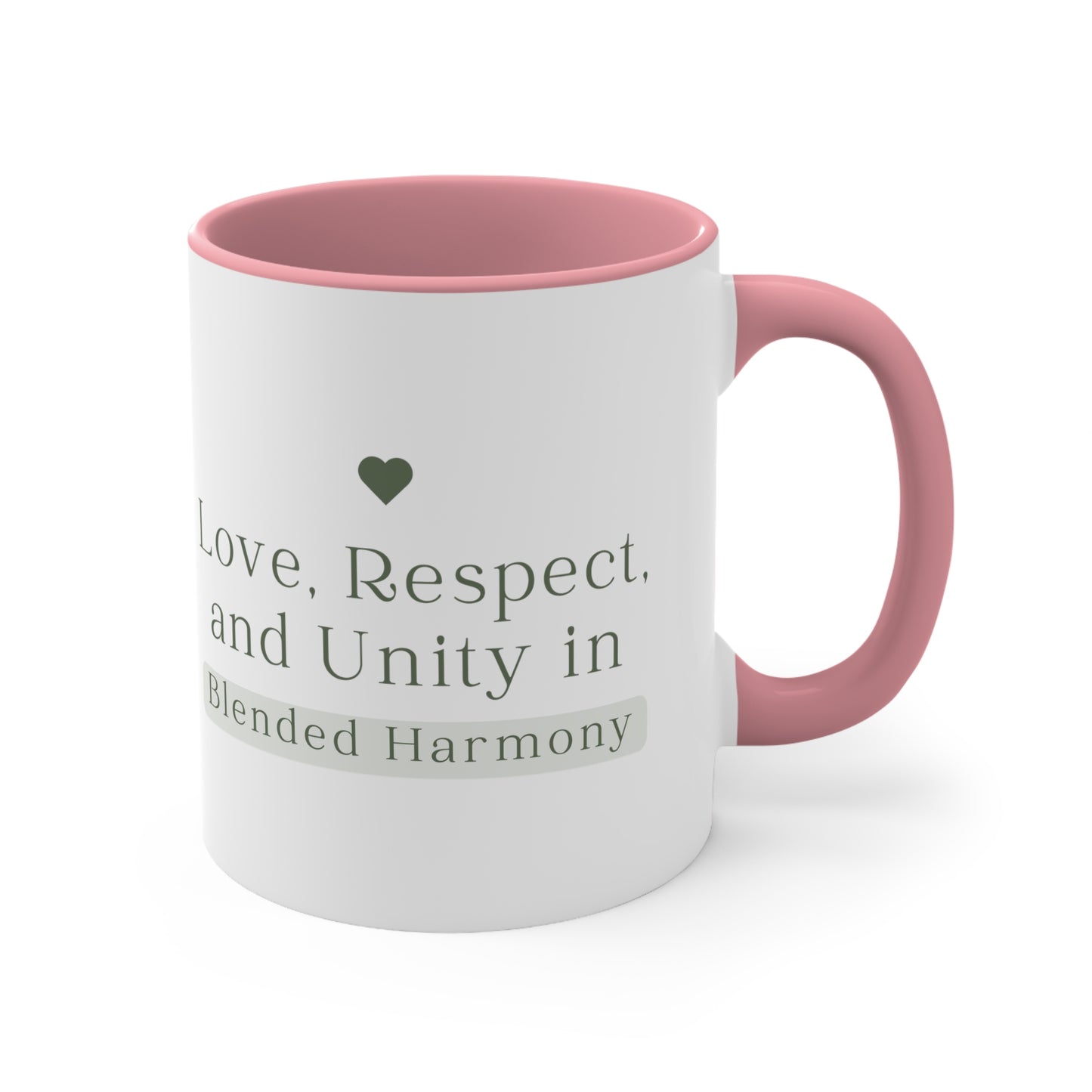 Accent Coffee Mug - Love, Respect, and Unity in Blended Harmony