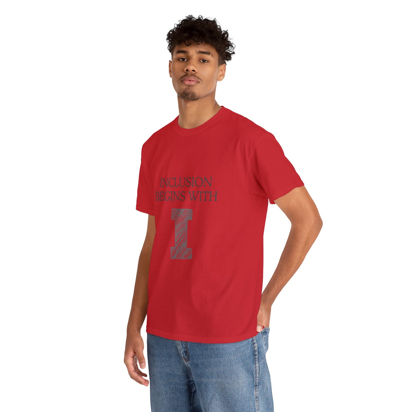 Unisex T-Shirt - Inclusion Begins with I