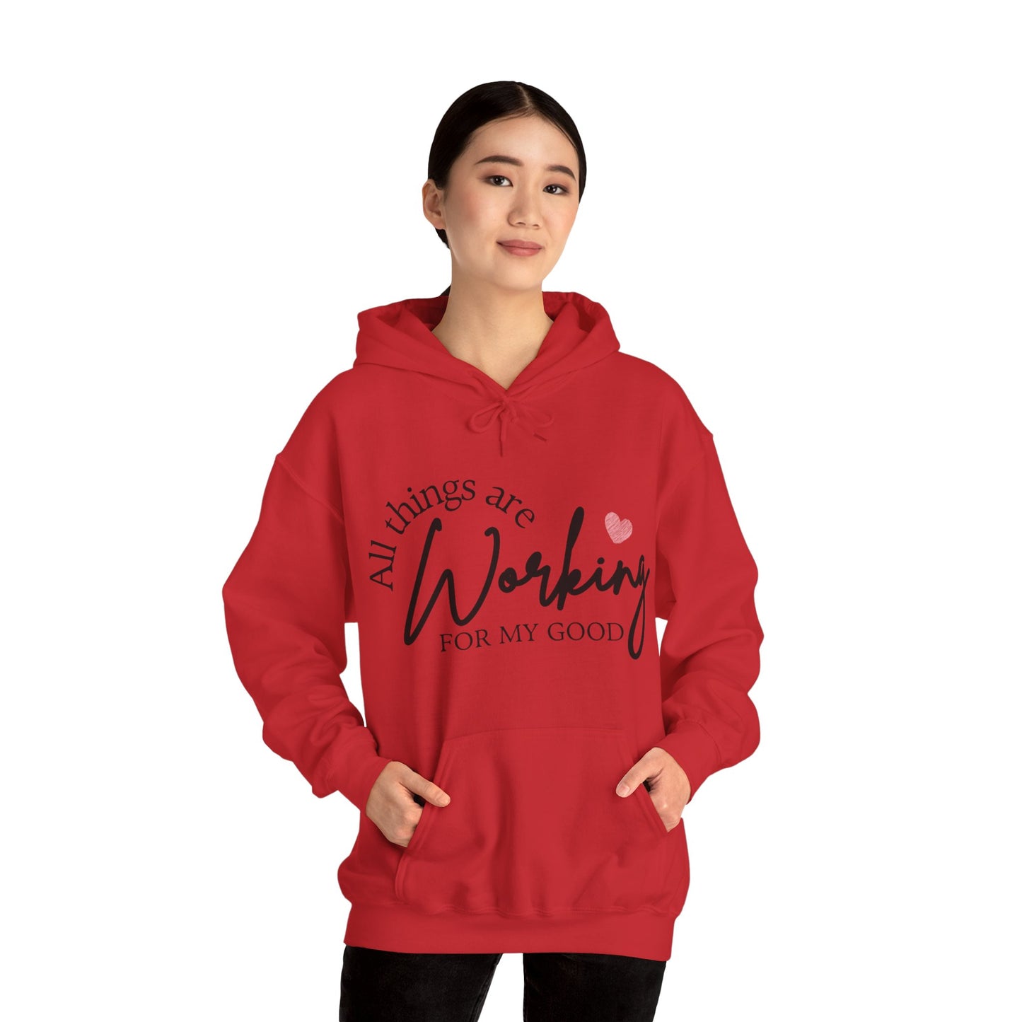 Unisex Hooded Sweatshirt - All things are working for my good