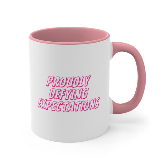 Accent Coffee Mug - Proudly Defying Expectations