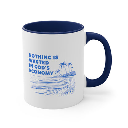 Accent Coffee Mug - Nothing is wasted in God’ economy