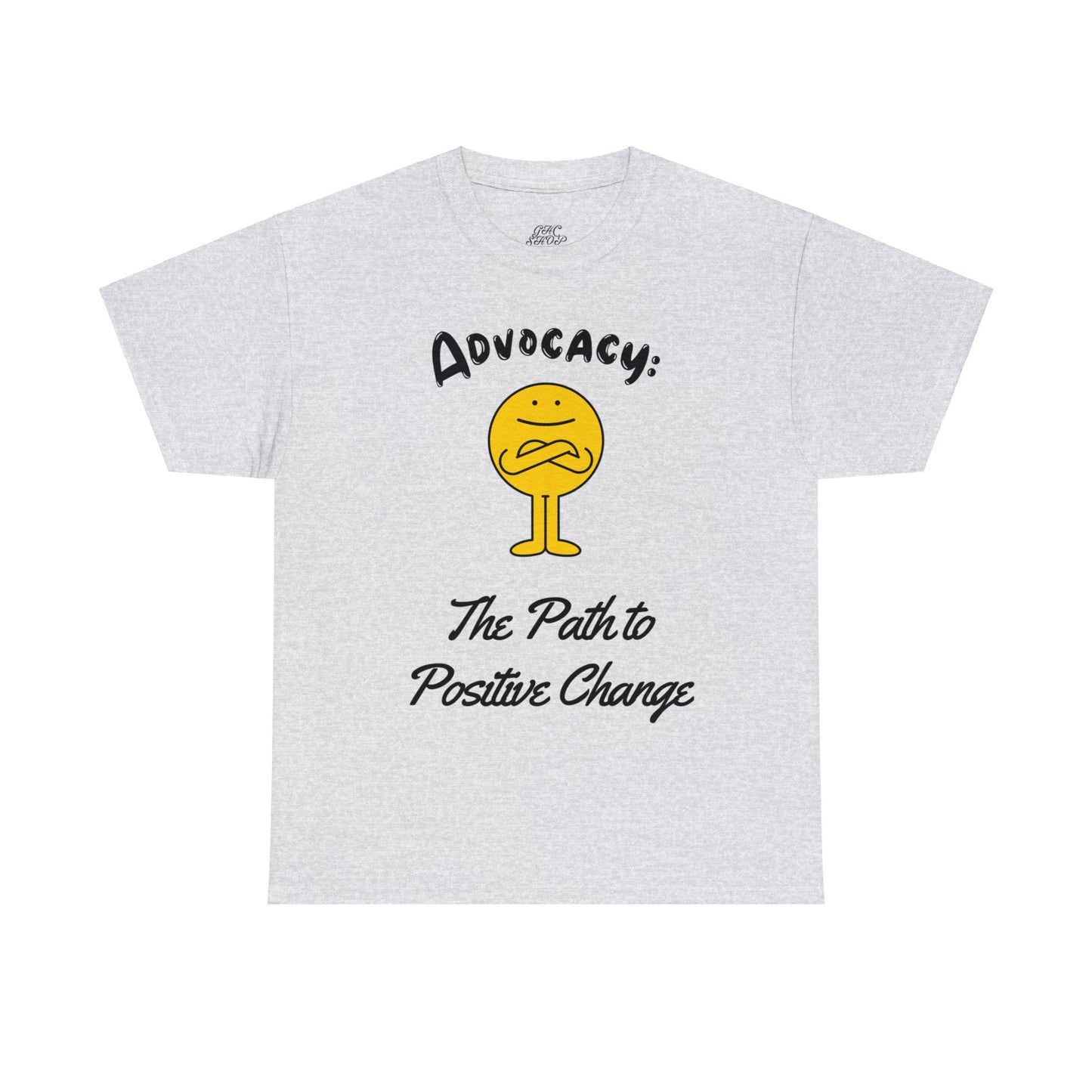 Unisex T-Shirt - Advocacy: The Path to Positive Change