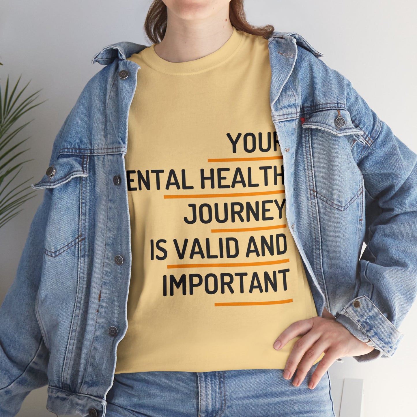 Unisex Heavy Cotton Tee - Your Mental Health Journey is Valid and Important