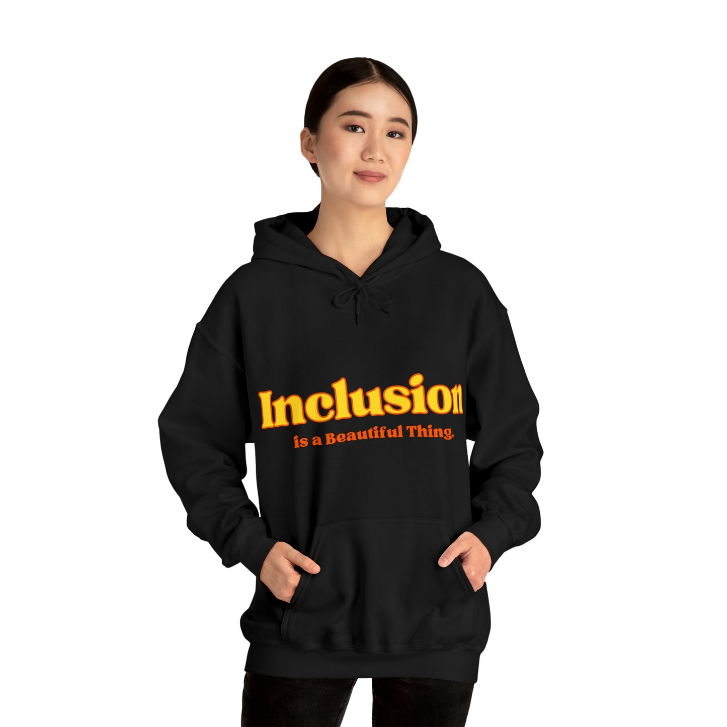 Unisex Hooded Sweatshirt - Inclusion is a Beautiful Thing