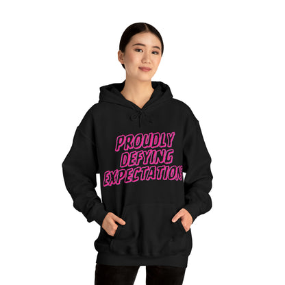 Unisex Hooded Sweatshirt - Proudly Defying Expectations