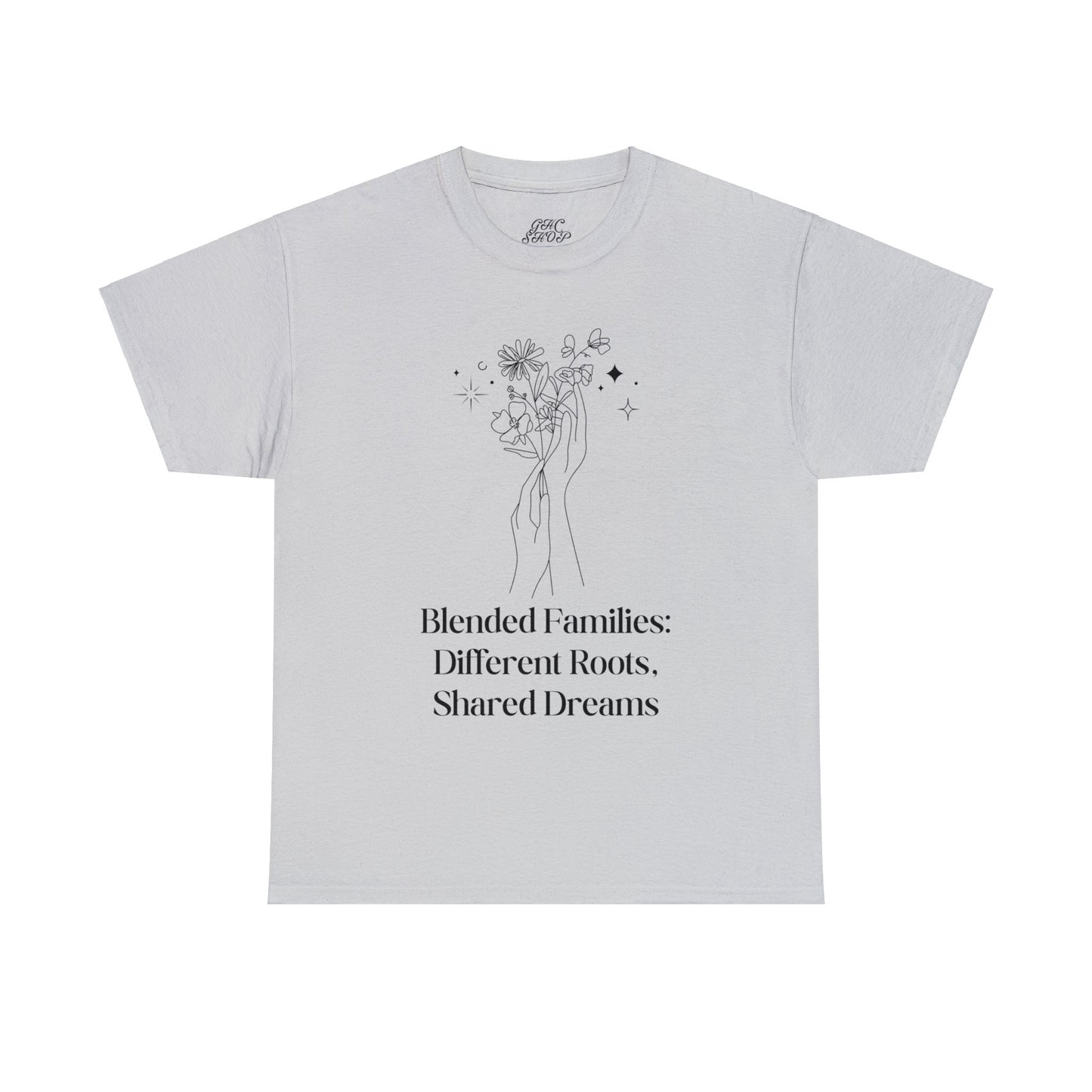 Unisex T-Shirt - Blended Families: Different Roots, Shared Dreams