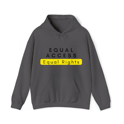 Unisex Hooded Sweatshirt - Equal Access, Equal Rights