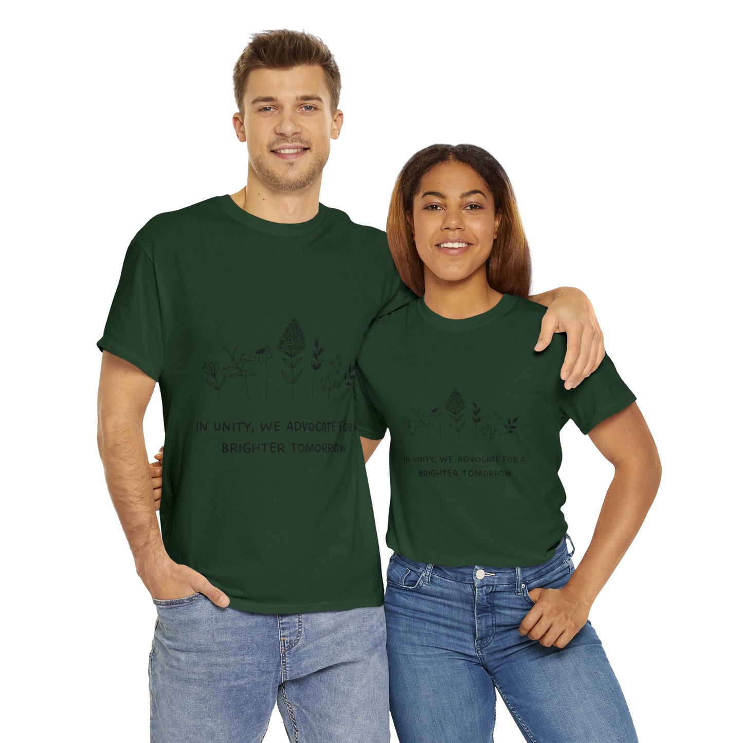 Unisex T-Shirt -  In Unity, We Advocate for a Brighter Tomorrow