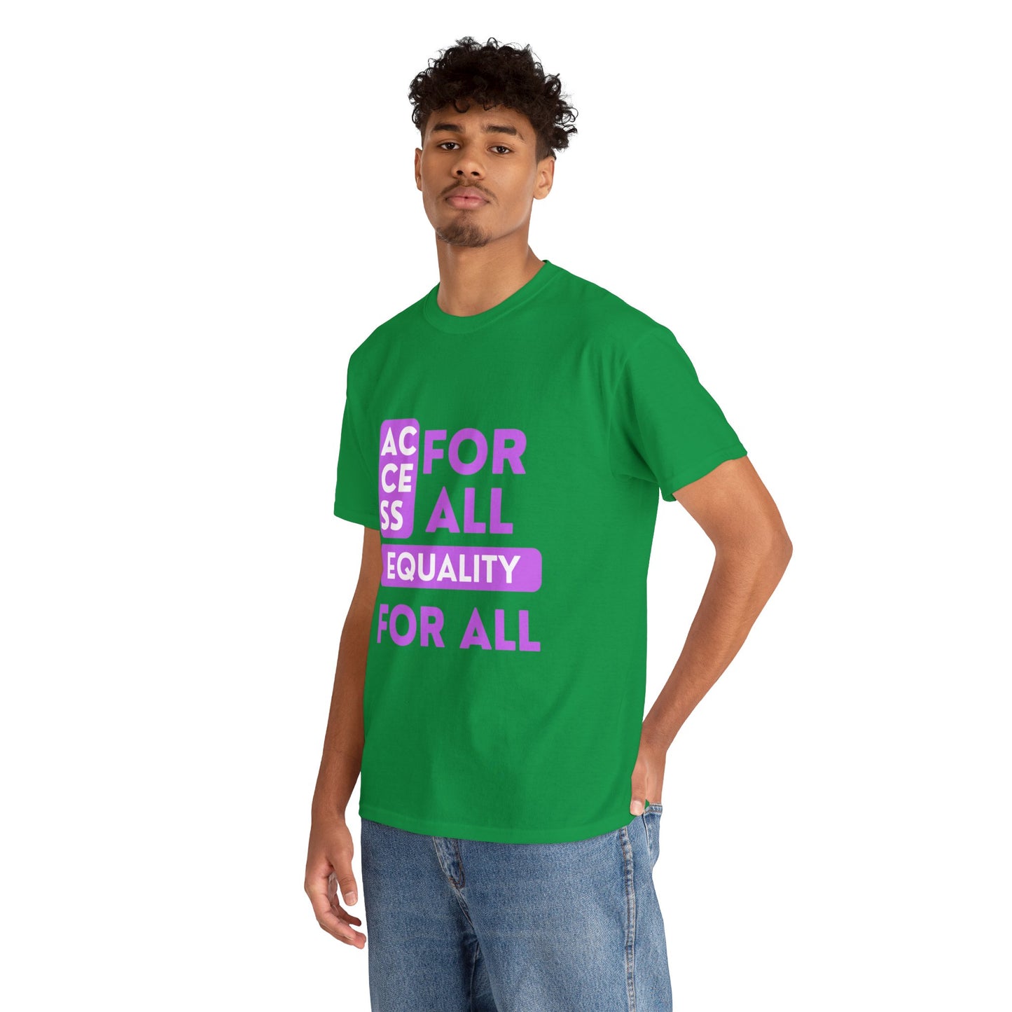 Unisex T-Shirt - Access for All, Equality for All