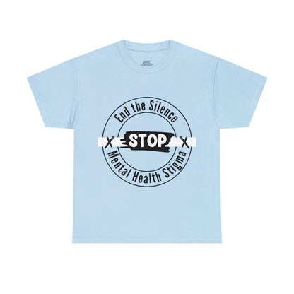 Unisex Heavy Cotton Tee - End the Silence, STOP Mental Health Stigma