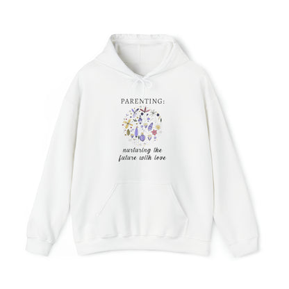 Unisex Hooded Sweatshirt - Parenting: Nurturing the Future with Love