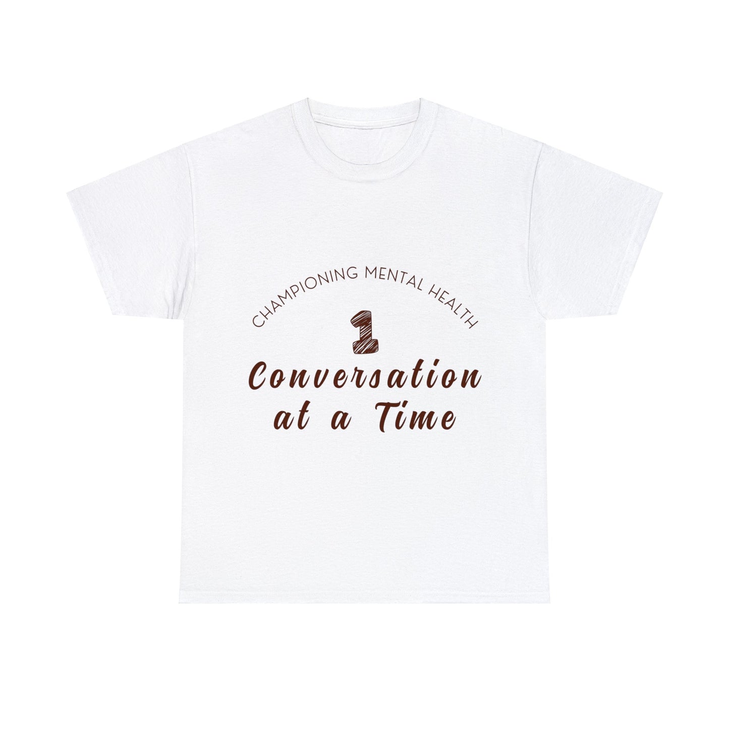 Unisex Heavy Cotton Tee - Championing Mental Health, One Conversation at a Time