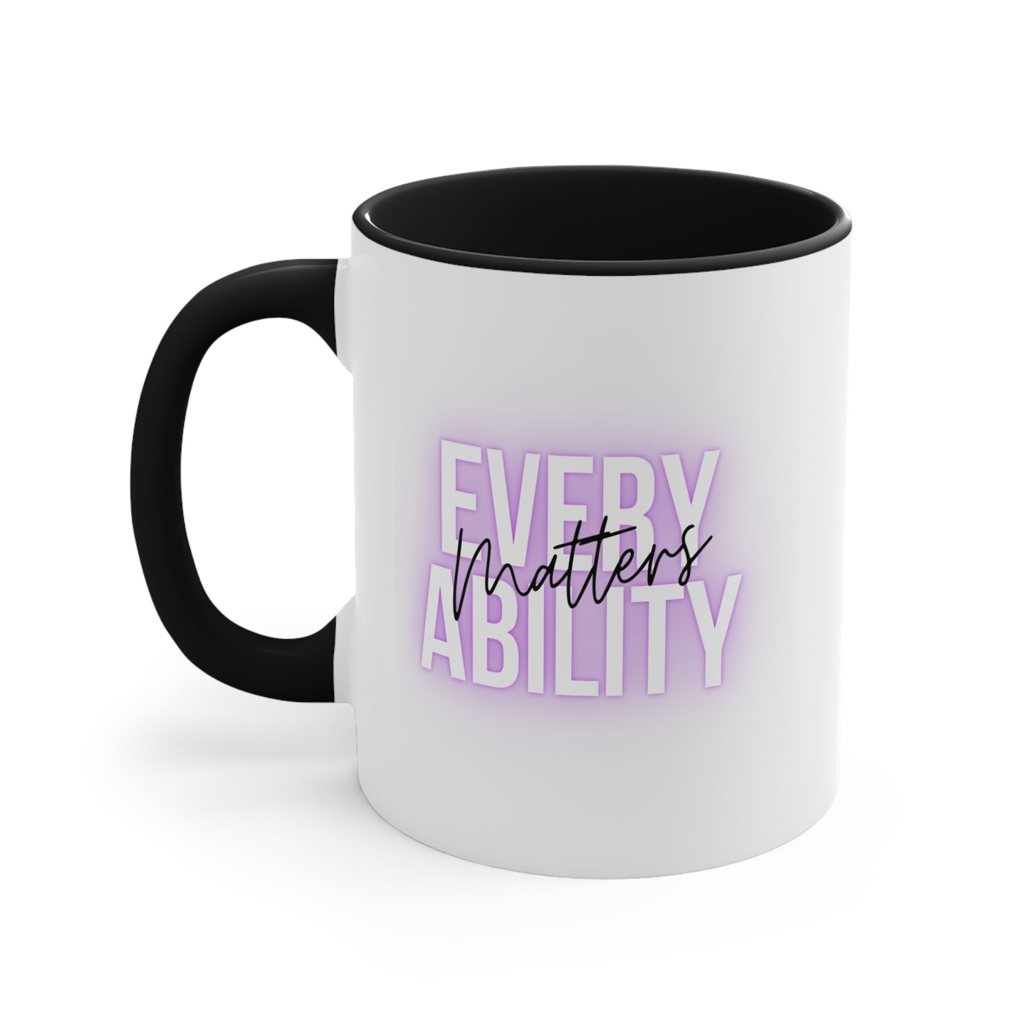 Accent Coffee Mug - Every Ability Matters