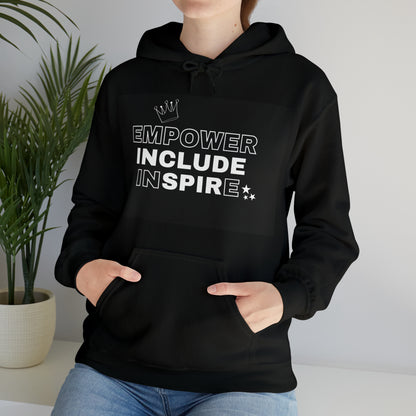 Unisex Hooded Sweatshirt - Empower, Include, Inspire