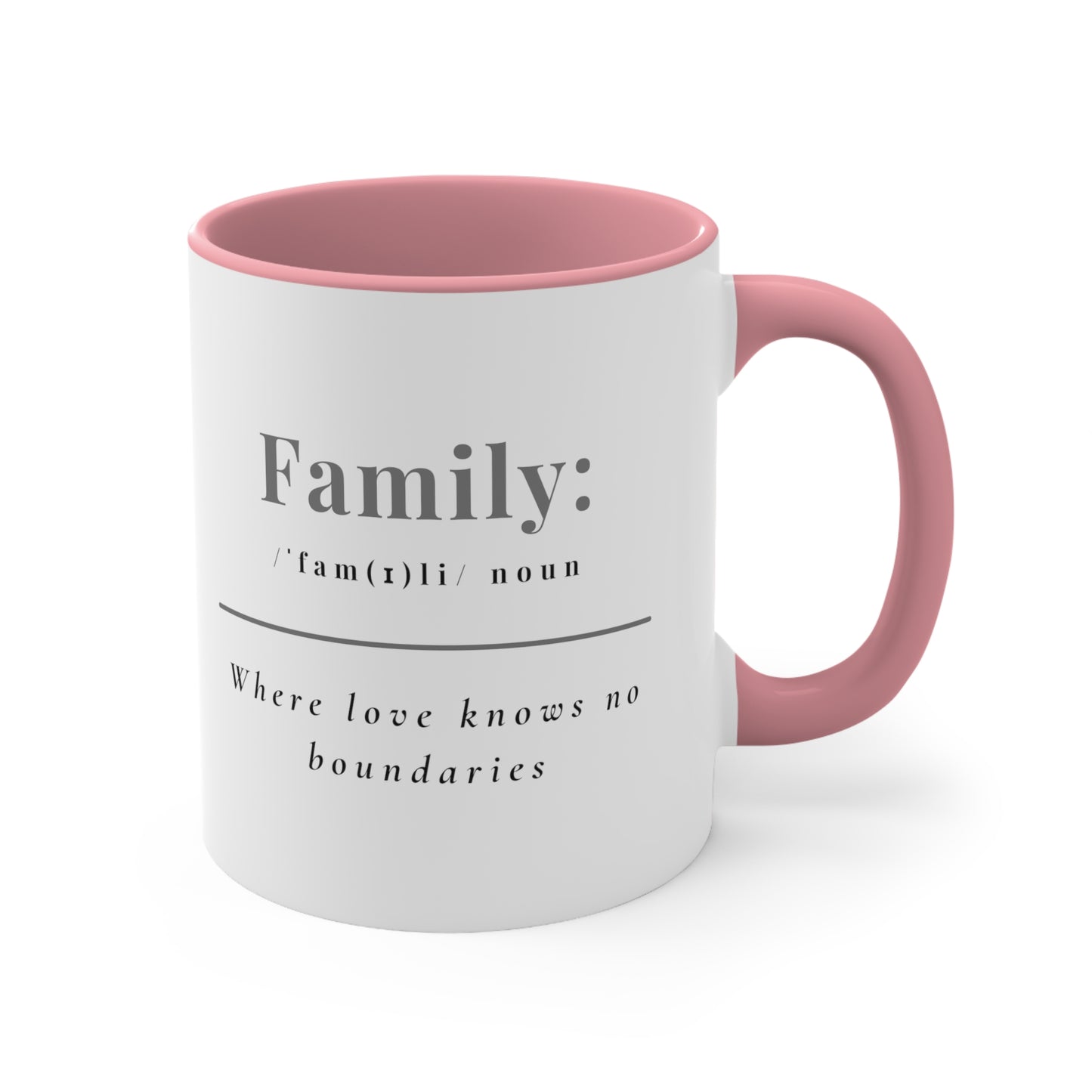 Accent Coffee Mug - Family: Where Love Knows No Boundaries