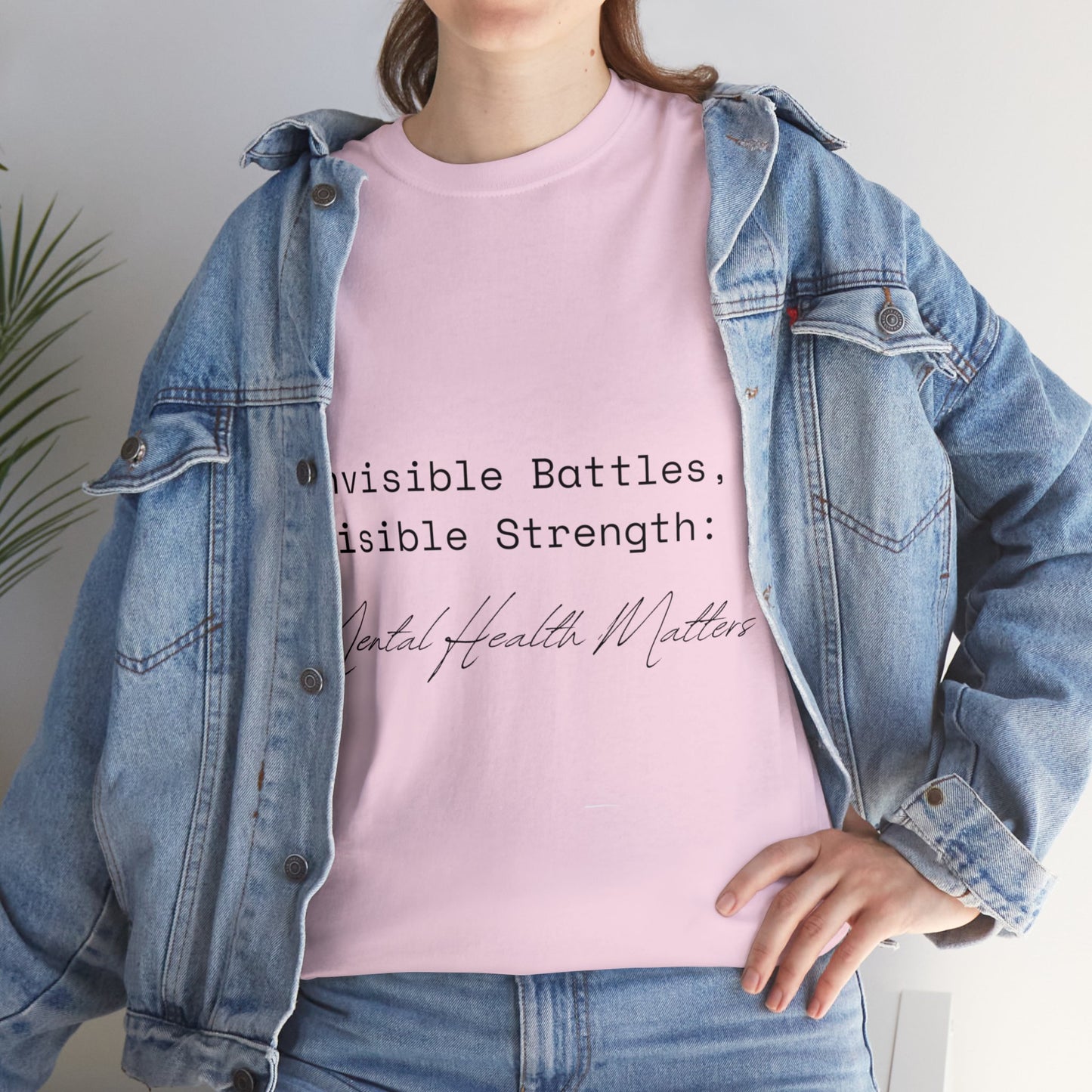 Unisex Heavy Cotton Tee - Invisible Battles, Visible Strength: Mental Health Matters