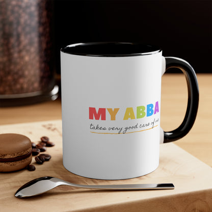 Accent Coffee Mug - My abba (Father) takes very good care of me