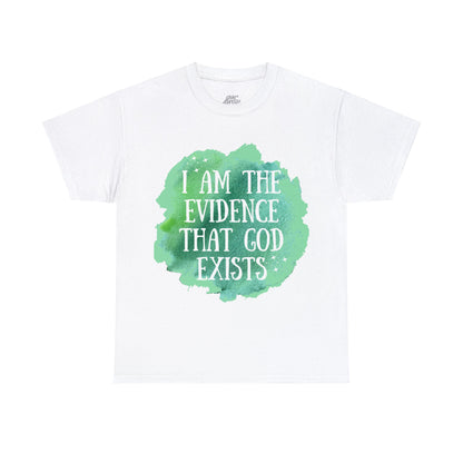 Unisex Heavy Cotton Tee - I am the evidence that God exists