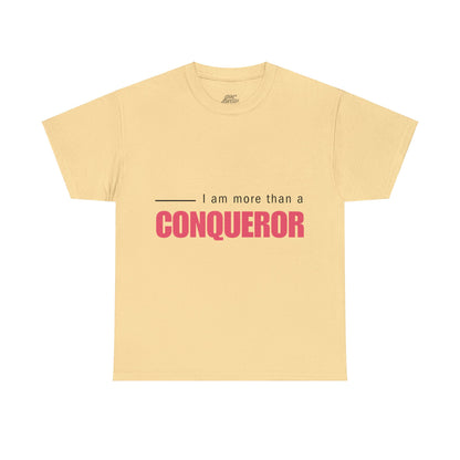 Unisex Heavy Cotton Tee - I am more than a conqueror