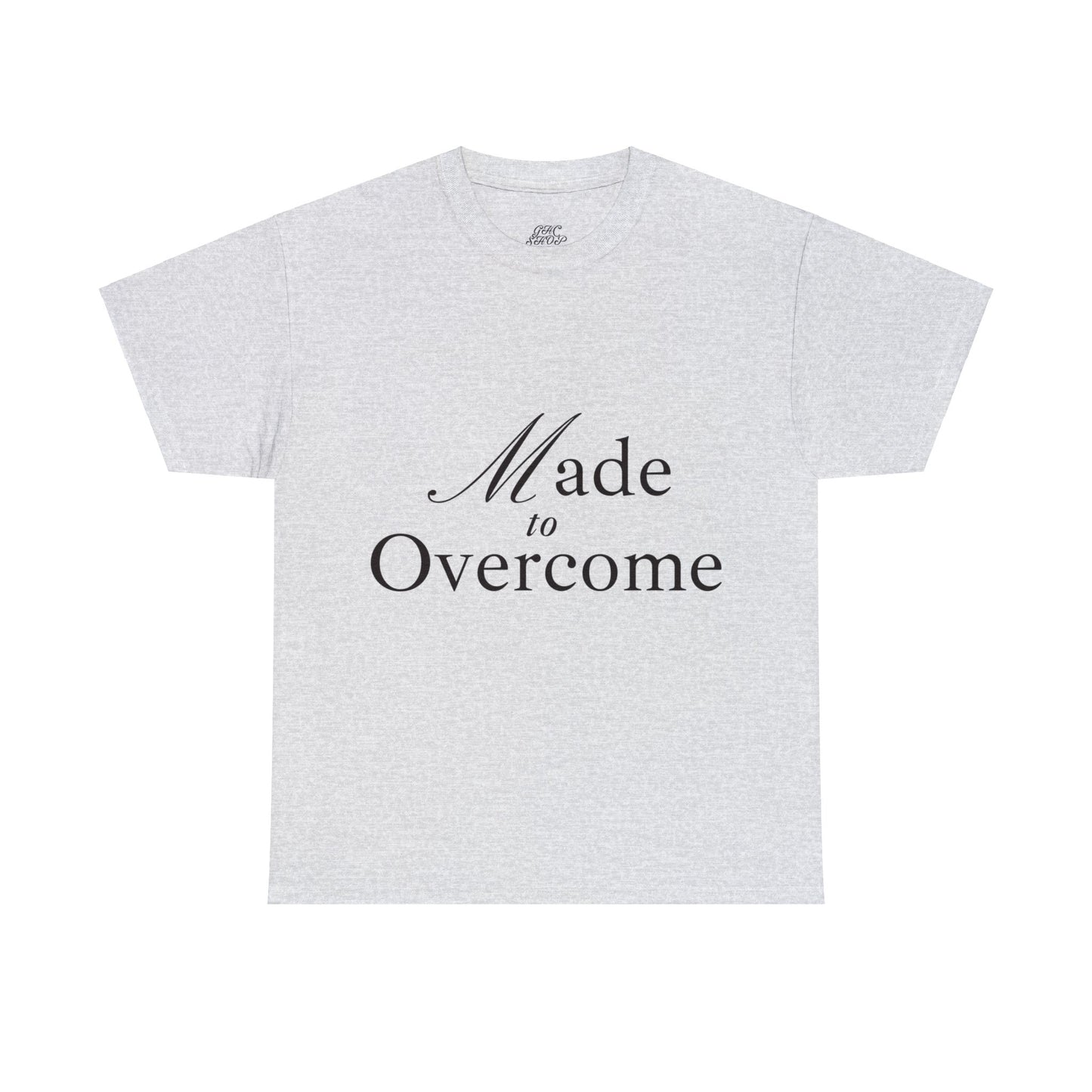 Unisex Heavy Cotton Tee -  Made to overcome