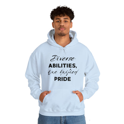 Unisex Hooded Sweatshirt - Diverse Abilities, One Unified Pride